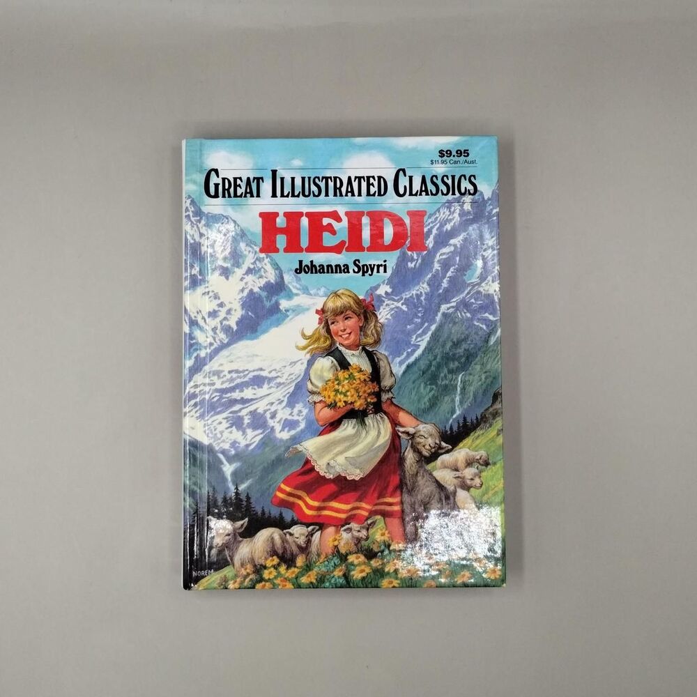 Heidi by Johanna Spyri Great Illustrated Classics